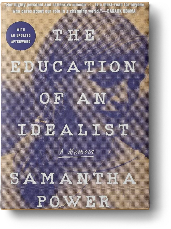 The Education of an Idealist